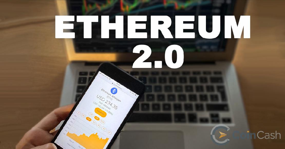 Ethereum 2.0 és az ether árfolyam.